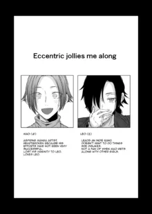 Eccentric jollies me along, English