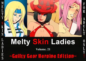 Melty Skin Ladies Vol. 21 ~Guilty Gear Heroine Edition~, English