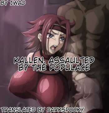 Kallen, assaulted by the populace, English