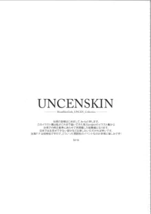 UNCENSKIN, 日本語