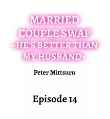 Married Couple Swap: He’s Better Than My Husband, English