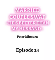 Married Couple Swap: He’s Better Than My Husband, English