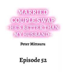 Married Couple Swap: He’s Better Than My Husband, English