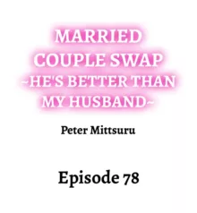 Married Couple Swap: He’s Better Than My Husband, English