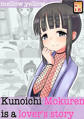 Kunoichi Mokuren is a lover's story, English