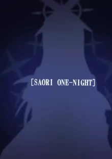 SAORI ONE-NIGHT, English