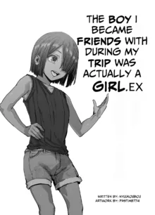 Tabisaki de Nakayoku natta Ko ga Otoko to Omottetara Onnanoko datta Ken!! EX | At Your Vacation Destination, You Thought You'd Befriended A Guy, But She Was Actually A Girl!! EX, English