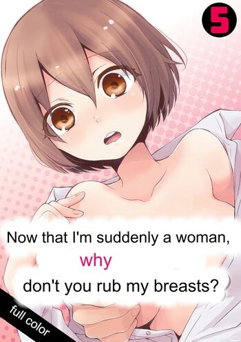 Since I Suddenly Became A Girl, Won't You Fondle My Boobs? VOL 5, English