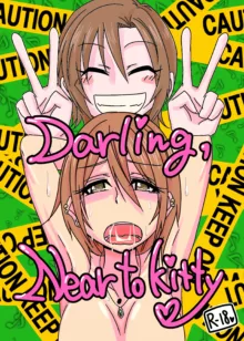 Darling,Near to kitty, 日本語