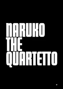 Naruko The Quartetto | 丸子四重奏, 中文