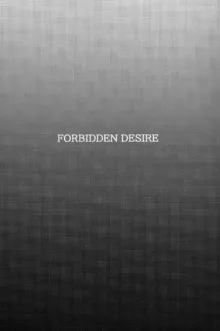 Forbidden Desire, 中文