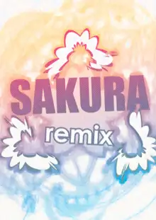 SAKURA remix, 日本語