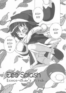 ECO SPLASH, English