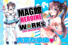 MAG Kan HEROINE WORKs, 中文