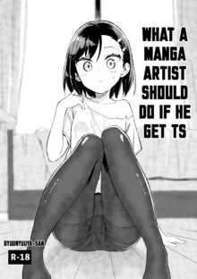 Mangaka Ga TS Shitara Yaru Koto | What A Manga Artist Should Do If He Get TS, English