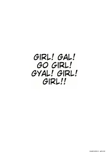 GIRL!GAL!!GIRL!!!-act4-, English