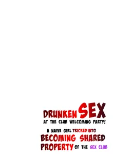 Drunken Sex at the Club Welcoming Party! Volume 1 (decensored), English