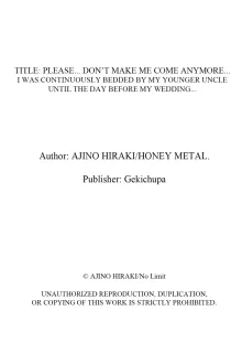 Onegai… Mou, Ikasenaide… Shiki no Zenjitsu made Toshishita no Oji ni Dakare Tsuzuketa Watashi wa… 1-5 | Please… Don't Make Me Come Anymore… I Was Continuously Bedded by My Younger Uncle Until the Day Before My Wedding… 1-5, English