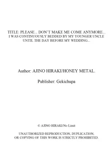 Onegai… Mou, Ikasenaide… Shiki no Zenjitsu made Toshishita no Oji ni Dakare Tsuzuketa Watashi wa… 1-5 | Please… Don't Make Me Come Anymore… I Was Continuously Bedded by My Younger Uncle Until the Day Before My Wedding… 1-5, English