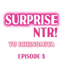 Surprise NTR!, English