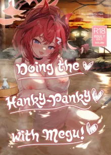 Megu to Iikoto Ikenaikoto | Doing the Hanky-Panky with Megu! (decensored), English