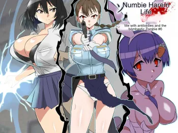 Zombie Harem Life ~Antibogi no Ore to Bakunyuu Zombie~ 6, English