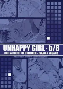 UNHAPPY GIRL・b／8, 日本語