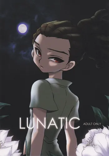 LUNATIC, 日本語