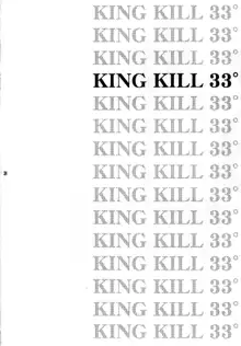 KING KILL 33°, 日本語