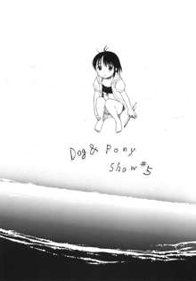 Dog and Pony SHOW #5, 日本語