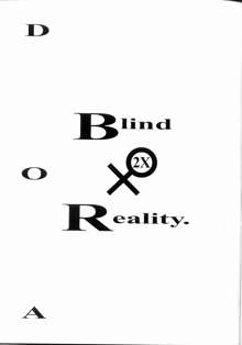 Blind Reality 2X, 日本語