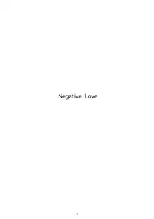 Negative Love 1／3, 日本語