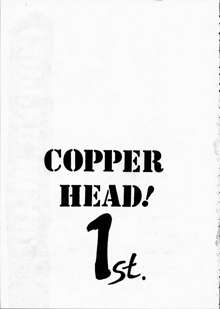 COPPER HEAD!, 日本語