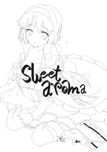 sweet aroma, 日本語