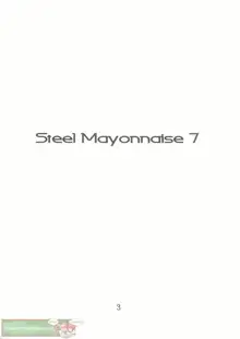 Steel Mayonnaise 7, English