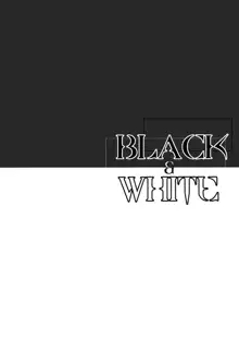 Black&White, English