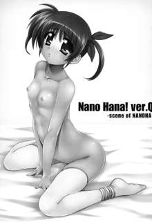 Nano Hana! ver.Q -scene of NANOHA-, 日本語