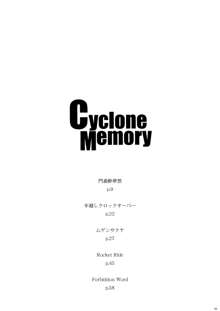 Cyclone Memory, 日本語