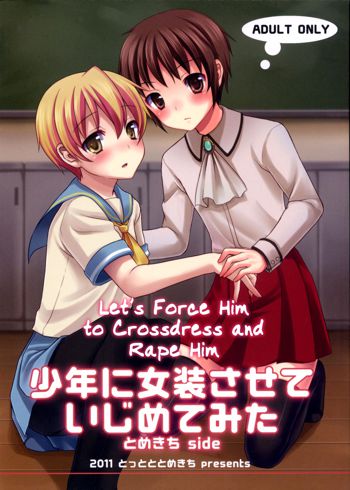 Shounen ni Josousasete Ijimete Mita | Let's Force Him to Crossdress and Rape Him, English