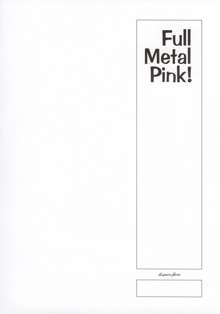 FULL METAL PINK!, English