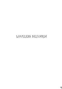 Loveless Selvaria, English