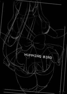 HUMMING BIRD, 日本語