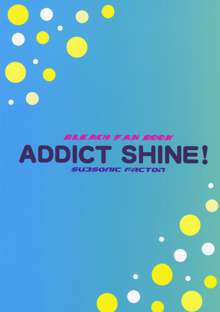 Addict Shine!, 日本語