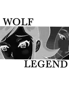 WOLF LEGEND, 日本語