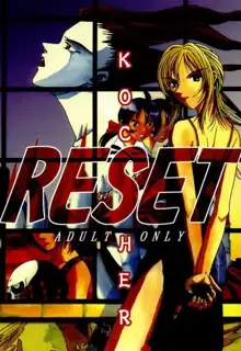 RESET, 日本語