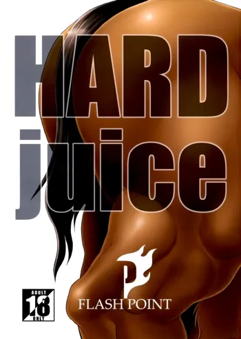 Hard Juice, English