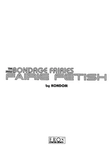 The New Bondage Fairies - Fairie Fetish, English