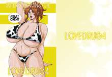 LOVEDRUG4, 日本語