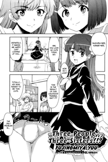 Sannin Sanshimai !!? | Three People, Three Sisters!!?, English