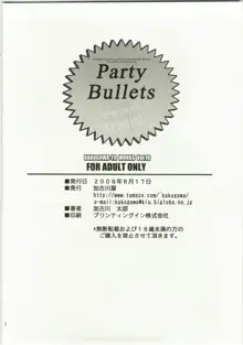 Party Bullets, 日本語